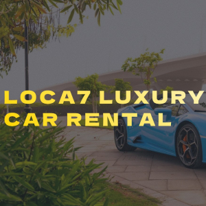 Loca7 Luxury Car Rental